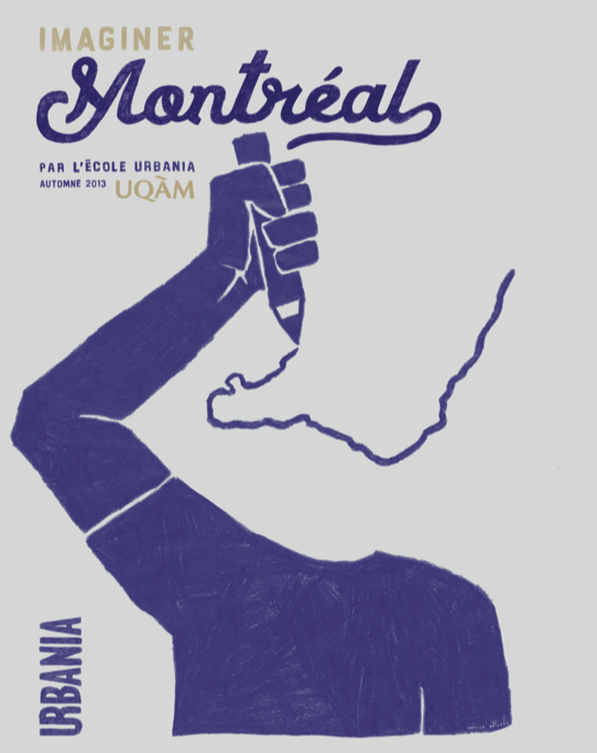 Imaginer Montréal par L'École URBANIA (PDF)